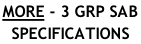 MORE - 3 GRP SAB  SPECIFICATIONS